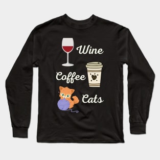 Wine Coffee Cats Long Sleeve T-Shirt